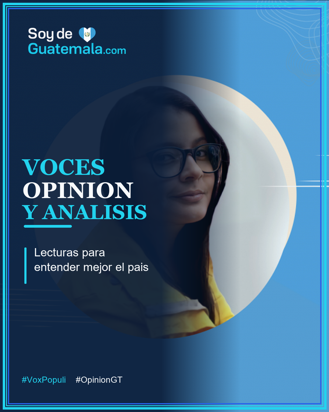 Opinión y análisis de Vox Populi para entender mejor Guatemala